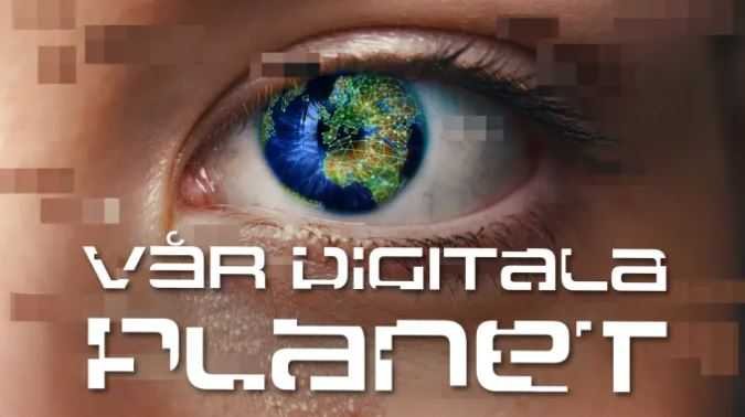 Vår digitala planet – ny dokumentärserie från UR om teknik, samhälle och individ